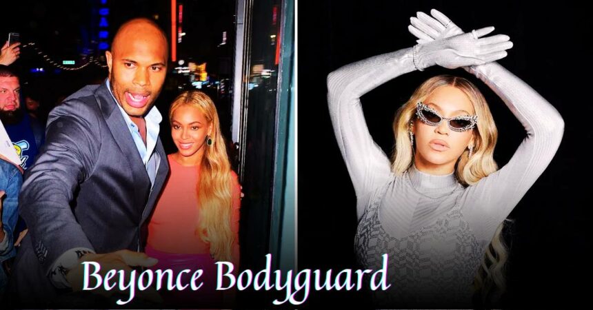 Beyonce Bodyguard