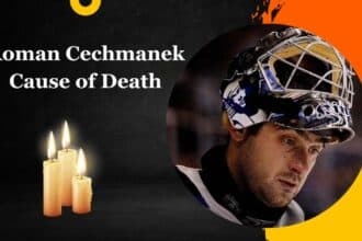 Roman Cechmanek Cause of Death