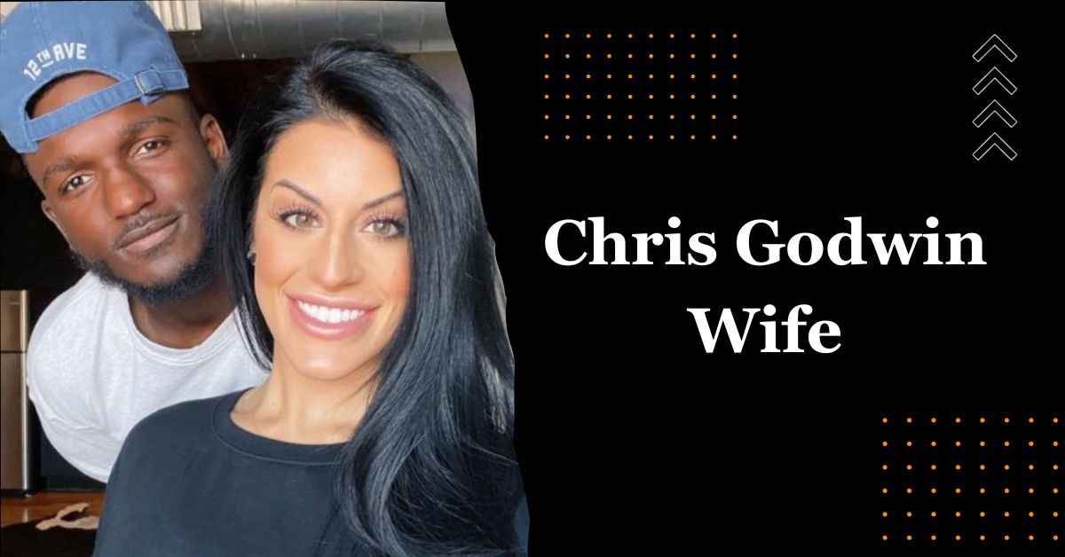 Who is Chris Godwin Wife? Explore His Dating History!