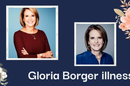 Gloria Borger illnss