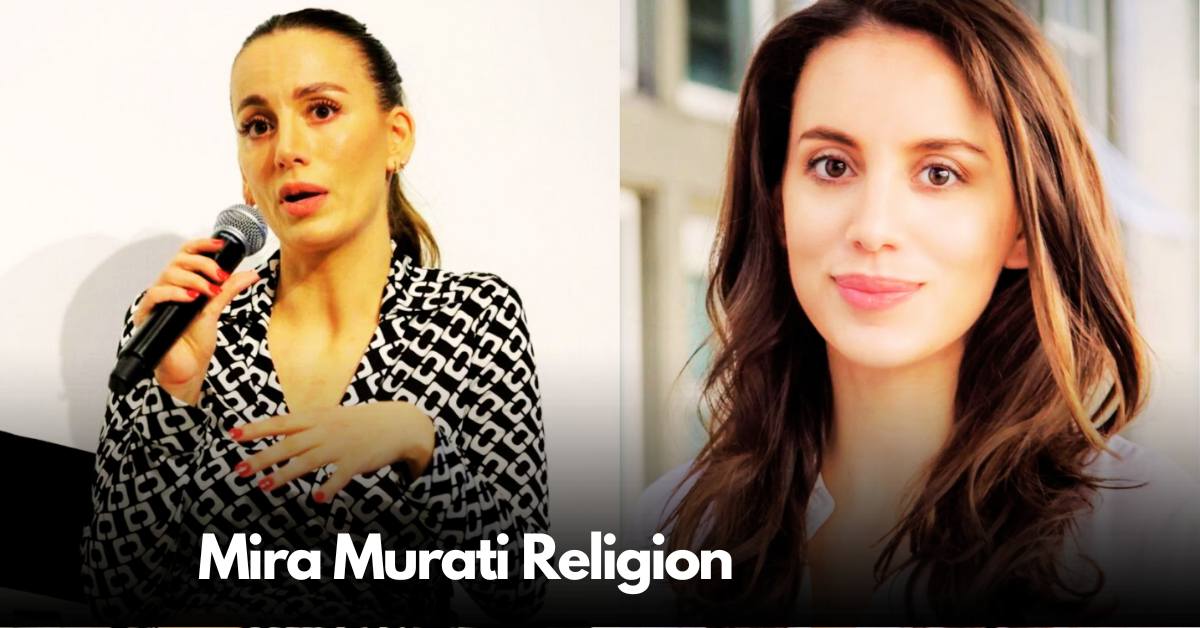 Learn About Mira Murati's Faith And Beliefs Religious Insights