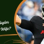 Who Is Taylor Heinicke Wife