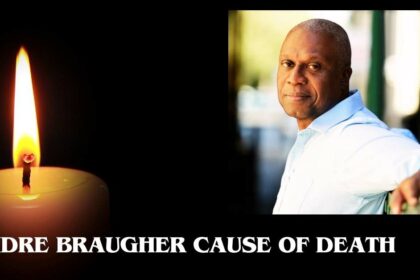 Andre Braugher Cause of Death