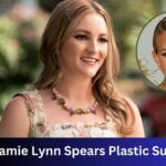 Jamie Lynn Spears Plastic Surgery
