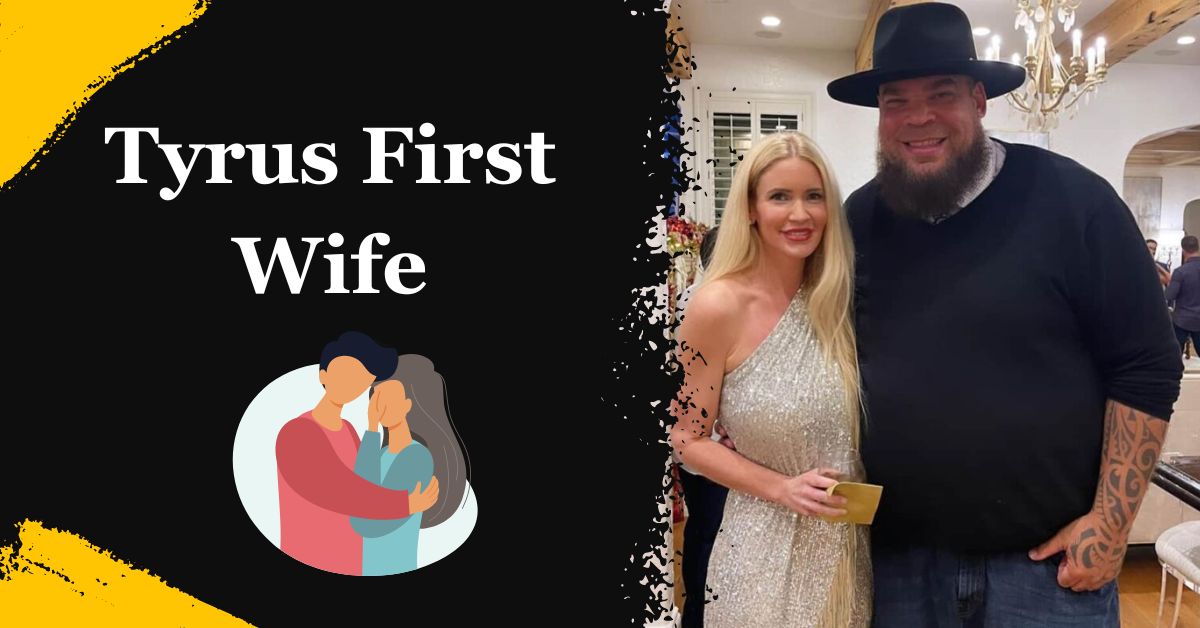 Who is Tyrus First Wife: When Did They Get Marry?