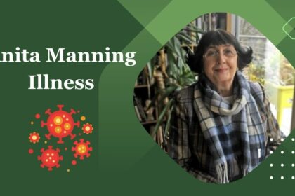 Anita Manning Illness