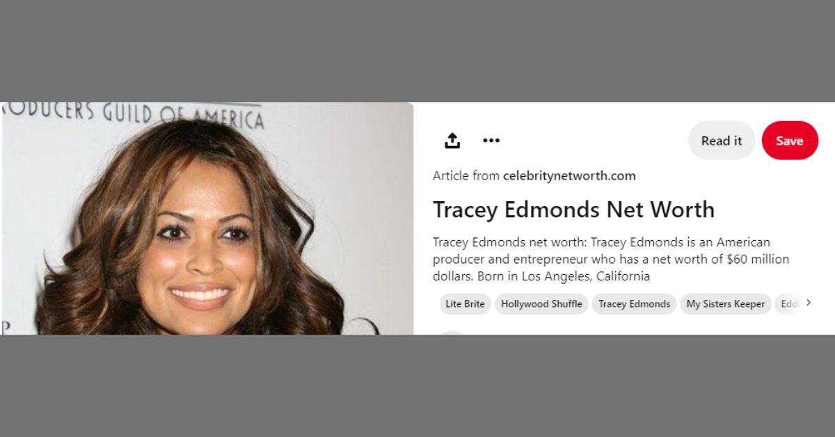 Tracey Edmonds Net Worth