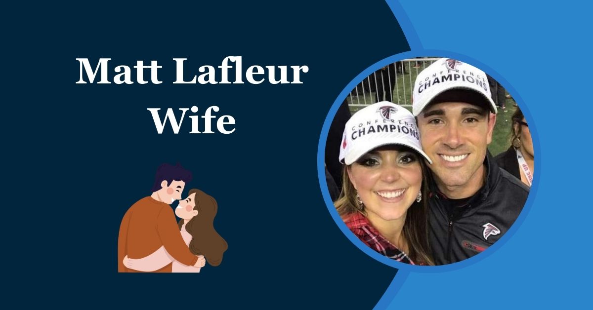 Who Is Matt Lafleur Wife The Mystery Behind His Partner