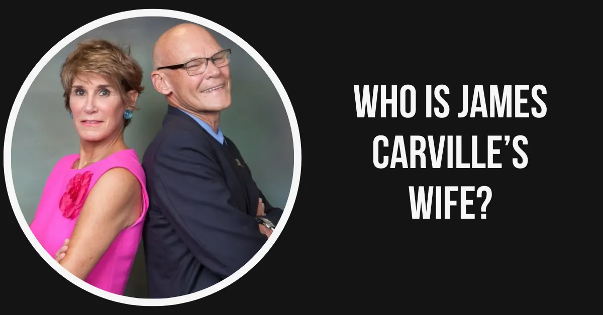 James Carville's First Wife Uncovering The Untold Story