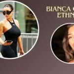 Bianca Censori Ethnicity