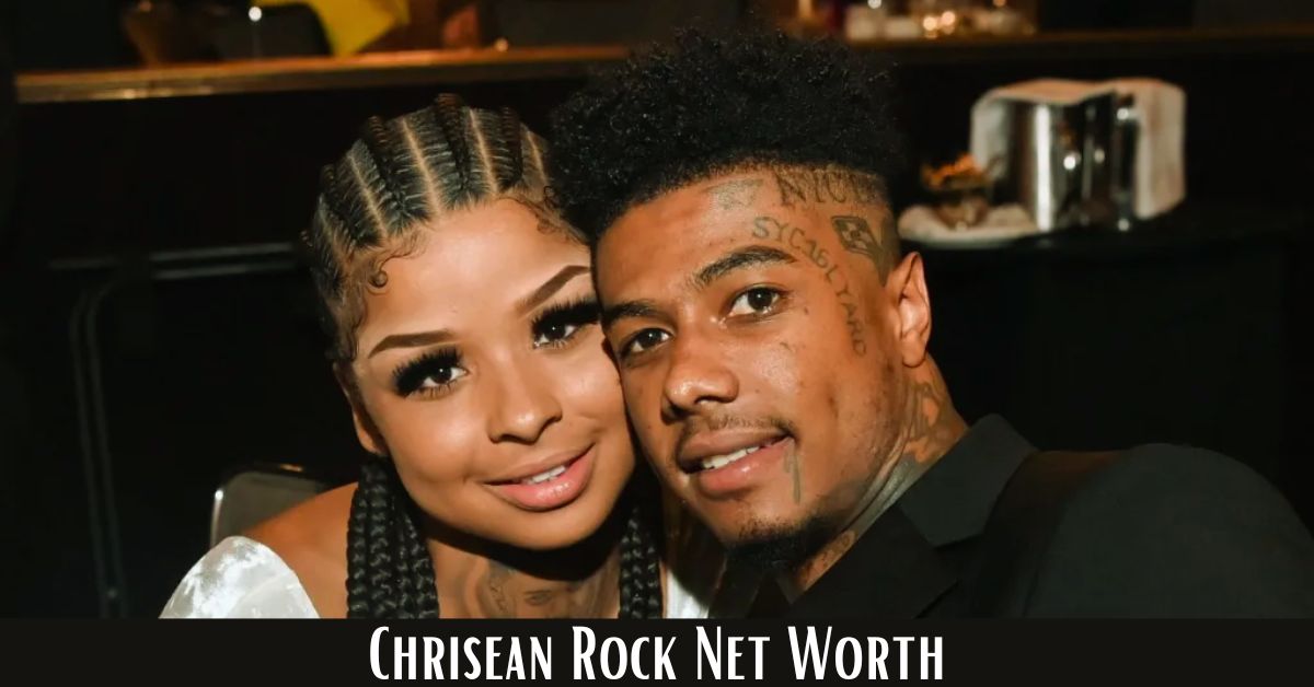 Chrisean Rock net worth