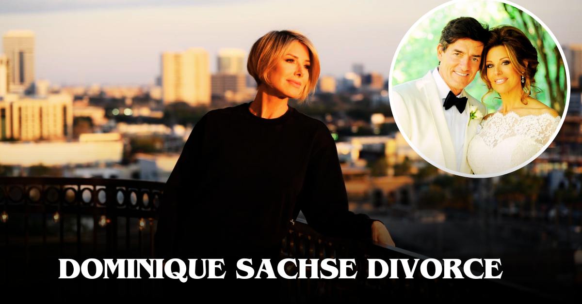 Dominique Sachse Divorce 2024 Results Leora Noelani