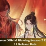 Heaven Official Blessing Season 2 Episode 11 Release Date