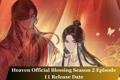 Heaven Official Blessing Season 2 Episode 11 Release Date