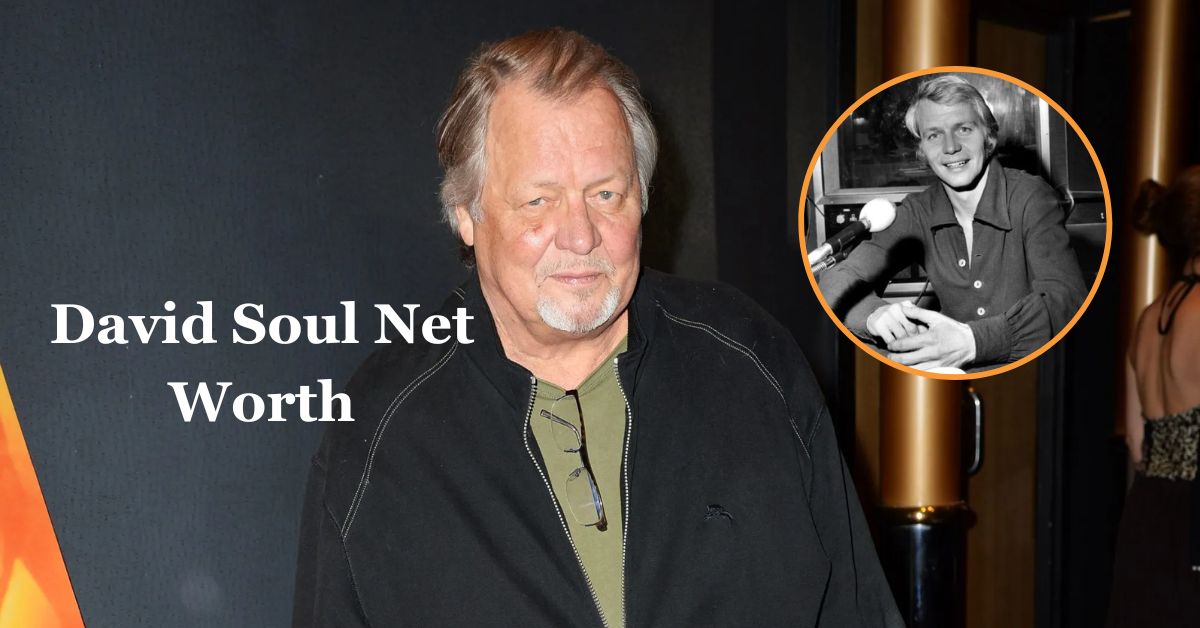 David Soul Net Worth How Much Was He Earned Before Death?