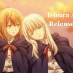 Ishura Anime Release Date