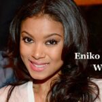 Eniko Hart Net Worth