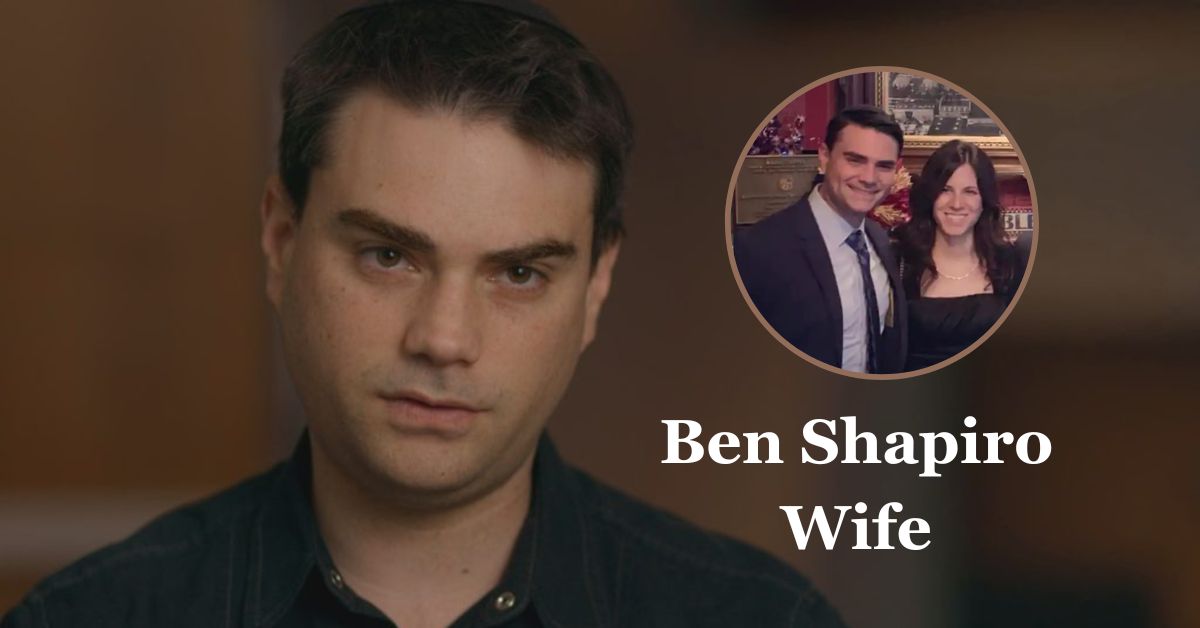 Who Is Ben Shapiro Wife? Meet The Beautiful Partner Of American Politician!