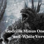 Godzilla Minus One Black-and-White Version