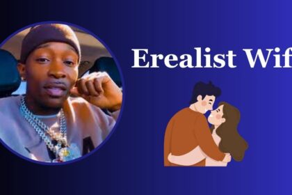 Who is Erealist Wife?