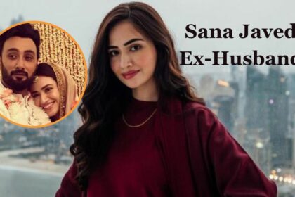 Sana Javed Ex-Husband