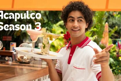 Acapulco Season 3 Release Date