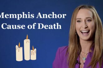 Memphis Anchor Cause of Death