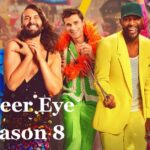 Queer Eye Season 8 Release Date On Netflix