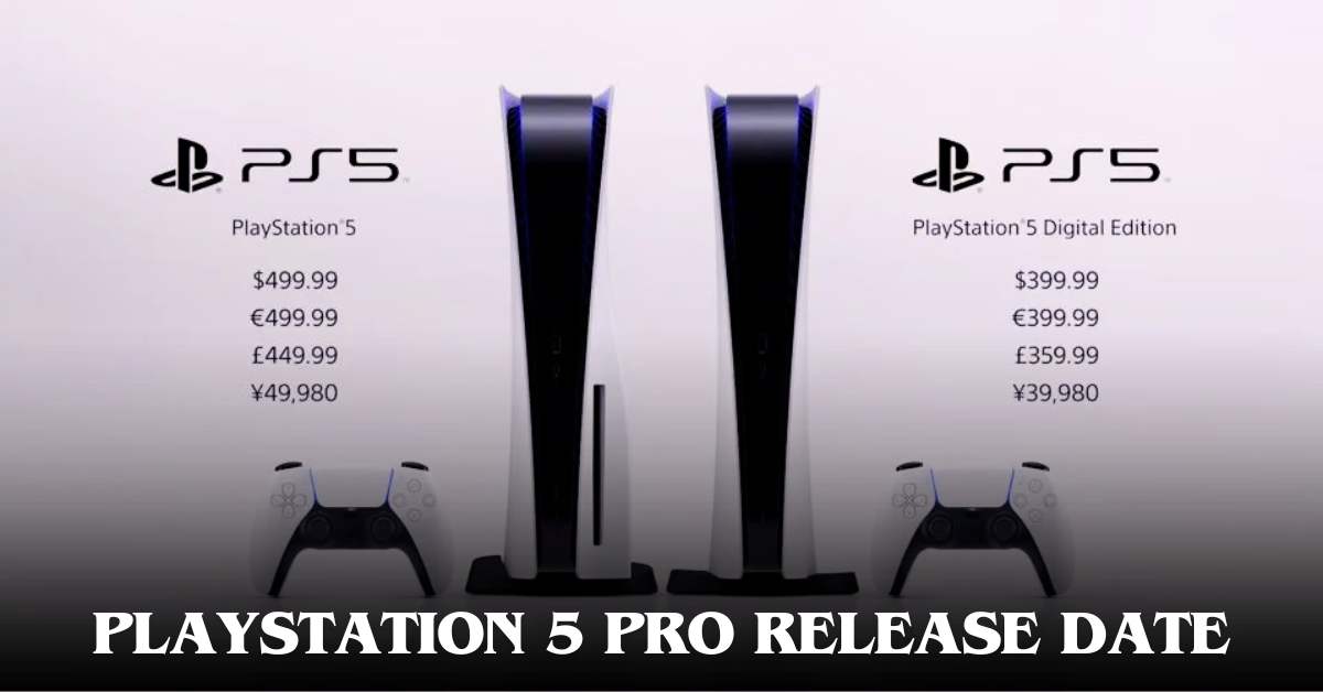 PlayStation 5 Pro Release Date When is the PS5 Pro Dropping?