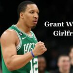 Grant Williams Girlfriend