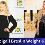 Abigail Breslin Weight Gain