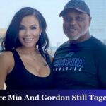 Are Mia And Gordon Still Together?