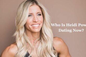 Who Is Heidi Powell Dating Now?