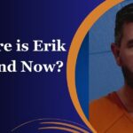 Where is Erik Maund Now?