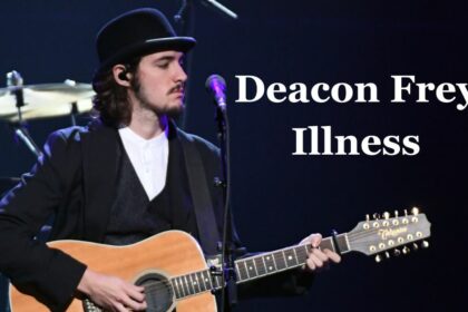 Deacon Frey Illness