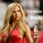 Gracie Hunt Boyfriend