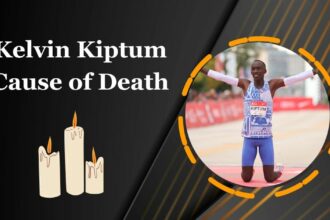 Kelvin Kiptum Cause of Death