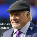 Terry Bradshaw Health Update