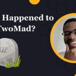 What Happened to TwoMad?