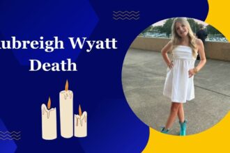Aubreigh Wyatt Death