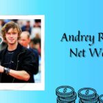 Andrey Rublev Net Worth