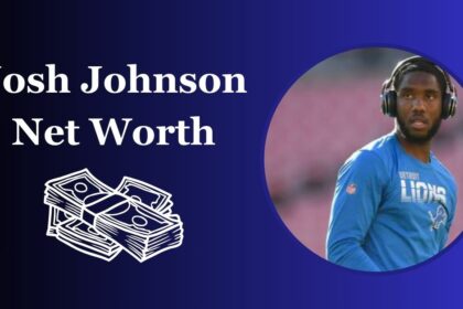 Josh Johnson Net Worth