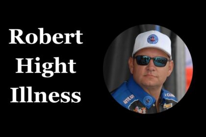 Robert Hight Illness