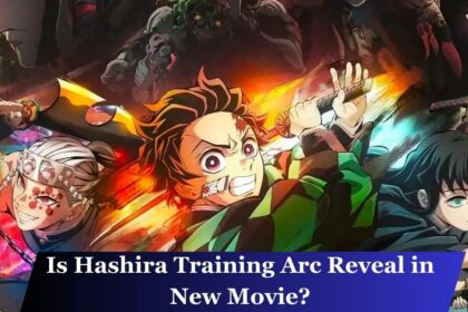 Is Hashira Training Arc Reveal in New Movie?