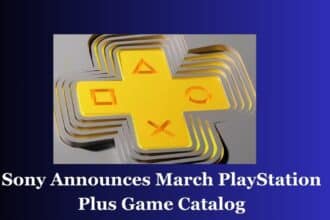 Sony Announces March PlayStation Plus Game Catalog
