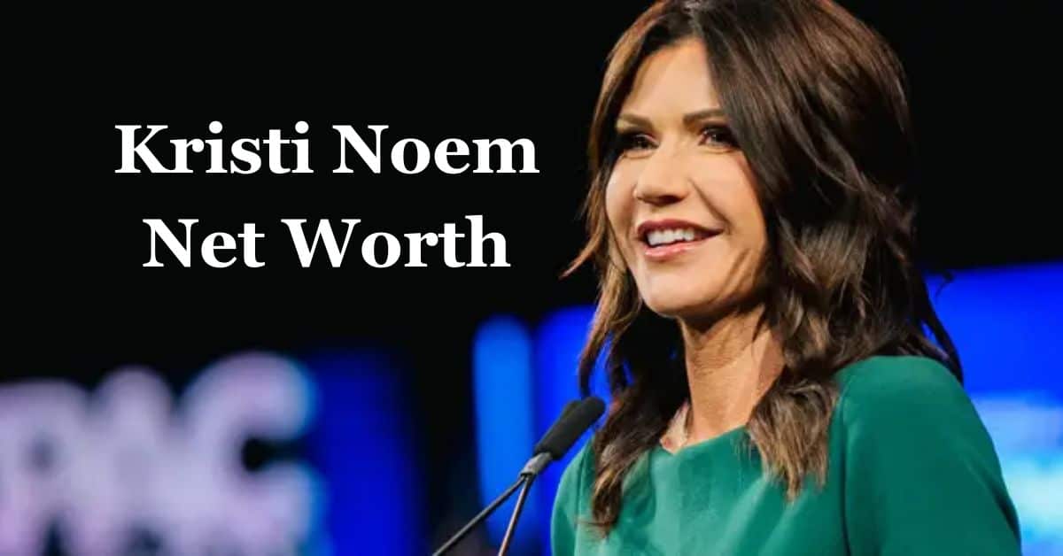 Kristi Noem Net Worth