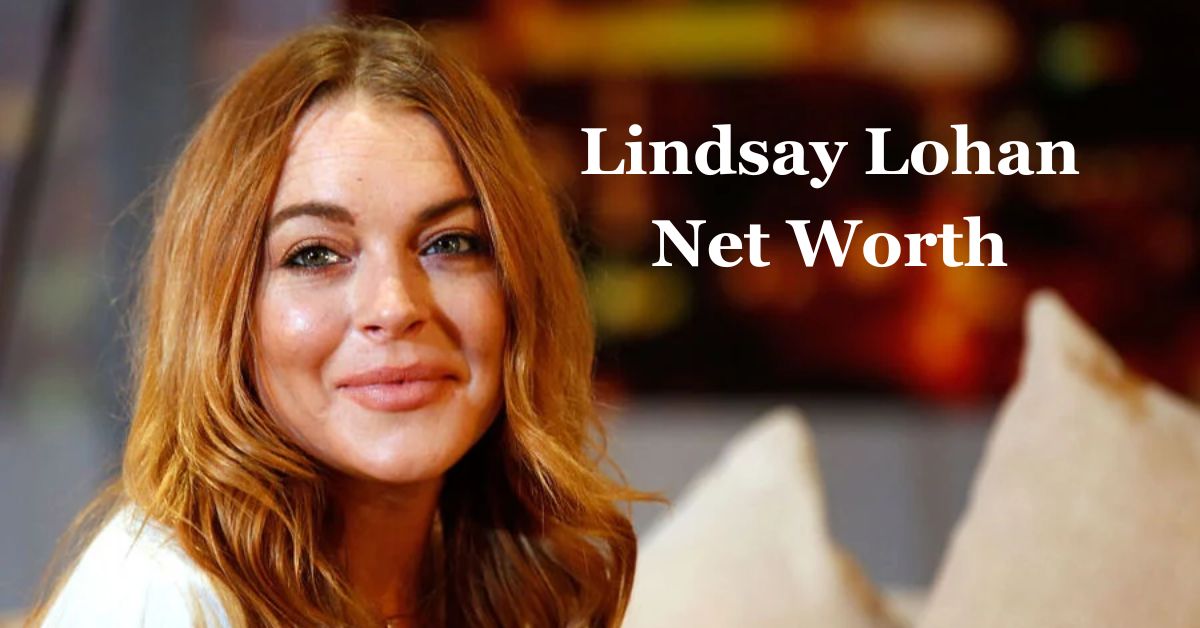 Lindsay Lohan Net Worth