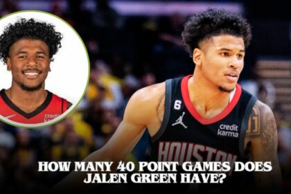 How Many 40 Point Games Does Jalen Green Have