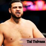 Tai Tuivasa Net Worth